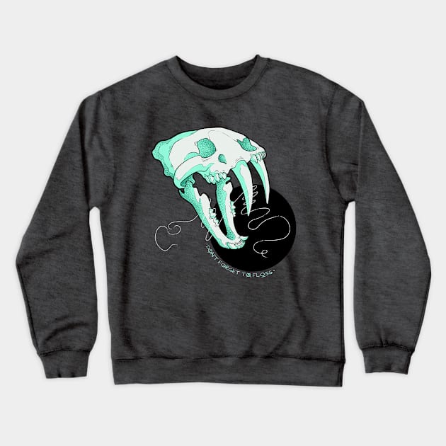 don't forget to floss Crewneck Sweatshirt by bleedingheaart